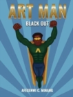 Art Man : Black Out - Book