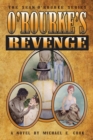 O'Rourke's Revenge (the Sean O'Rourke Series Book 3) - Book
