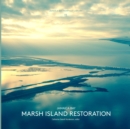Jamaica Bay Pamphlet Library 15 : Jamaica Bay Marsh Island Restoration - Book