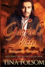 Gabriel's Mate (Scanguards Vampires #3) - Book