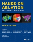 Hands-On Ablation: The Experts' Approach, Third Edition : The Experts' Approach - Book