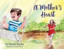A Mother's Heart - Book