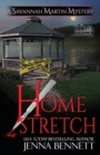 Home Stretch : A Savannah Martin Novel - Book