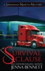 Survival Clause : A Savannah Martin Novel - Book