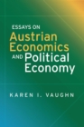 Essays on Austrian Economics and Political Economy - eBook