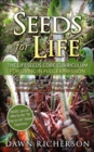 Seeds for Life : The Lifeseeds Core Curriculum for Living in Full Expression - eBook