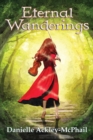 Eternal Wanderings : The Continuing Journey of Kara O'Keefe - Book