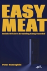 Easy Meat : Inside the British Grooming Gang Scandal - Book
