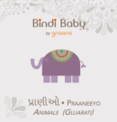 Bindi Baby Animals (Gujarati) : A Beginner Language Book for Gujarati Children - Book
