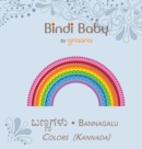Bindi Baby Colors (Kannada) : A Colorful Book for Kannada Kids - Book