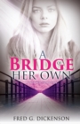 A Bridge of Her Own : Lynette's Promises - Book