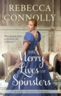The Merry Lives of Spinsters - eBook