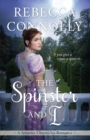 The Spinster and I - eBook