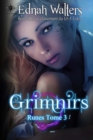 Grimnirs : Tome 3 - Book