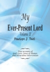 My Ever-Present Lord, Vol. II - Book