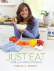 Just Eat : Pure and Simple Cooking - Book