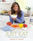 Just Eat : Pure and Simple Cooking - Book