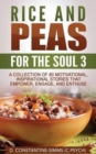 Rice and Peas for the Soul 3 : A Collection of 80 Motivational, Inspirational Stories That Empower, Enthuse and Engage - Book