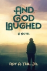 And God Laughed - Book