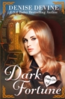 Dark Fortune : A Cozy Mystery - Book