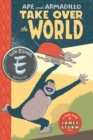 Ape & Armadillo Take Over The World : TOON Level 3 - Book