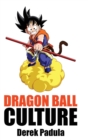 Dragon Ball Culture Volume 2 : Adventure - Book