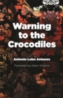 Warning to the Crocodiles - Book