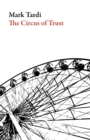 The Circus of Trust - Book