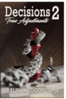 Decisions 2 : True Adjustments - Book