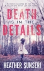 Death is in the Details - Book