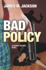 Bad Policy - Book