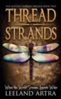 Thread Strands : Golden Threads Trilogy Book Two - Book