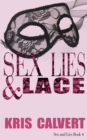 Sex, Lies & Lace : Sex and Lies Book 4 - eBook
