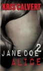 Jane Doe 2 : Alice - Book
