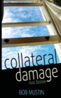 Collateral Damage and Stories - Book