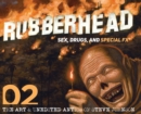 Rubberhead : Volume 2 - Book