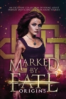 Marked by Fate : Origins - Book