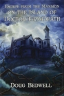 Escape from the Mansion on the Island of Doctor Grimdeath - Book