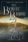 The Bowie Bride : Book Two of The Mackintoshes and McLarens Series - Book