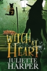 Witch at Heart : The Jinx Hamilton Mystery Series, Book Two - Book