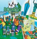 Roundy and Friends - New York : Soccertowns Libro 7 en Espanol - Book