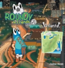 Roundy and Friends - Atlanta : Soccertowns Book 11 - Book