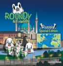 Roundy and Friends - Russia : Soccertowns Book Series - Book