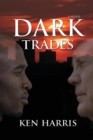 Dark Trades - Book