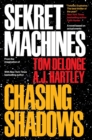 Sekret Machines Book 1: Chasing Shadows - Book