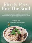 Rice and Peas For The Soul 1 : A collection of 150 Motivational, Inspirational and Moral Stories To make You Think, Reflect and Wonder - eBook
