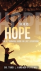 There Is Hope : The A-Z Survival Guide for Life's Situations - Book