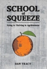 School of Squeeze - Book