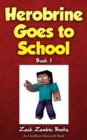 Herobrine Goes to School - Book