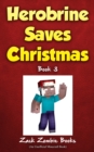 Herobrine Saves Christmas - Book